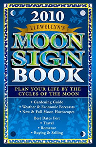 Llewellyn's 2010 Moon Sign Book 