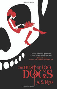 The Dust of 100 Dogs 