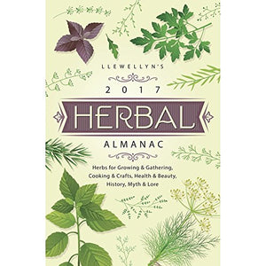 Llewellyn's 2017 Herbal Almanac 