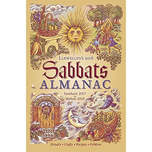 Llewellyn's Sabbats Almanac 2018 