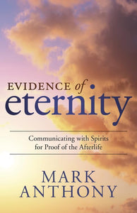 Evidence of Eternity 