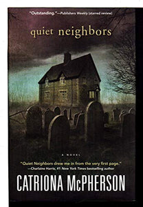 Quiet Neighbors 