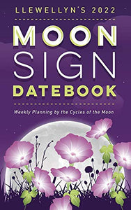 Llewellyn's 2022 Moon Sign Datebook 