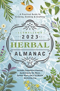 Llewellyn's 2023 Herbal Almanac 