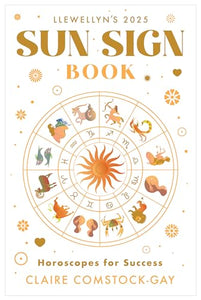 Llewellyn's 2025 Sun Sign Book 