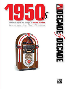 Decade by Decade 1950s 