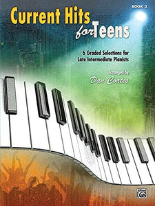 Current Hits for Teens, Bk 3 