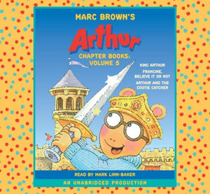 Marc Brown's Arthur Chapter Books: Volume 5 