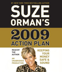 Suze Orman's 2009 Action Plan 