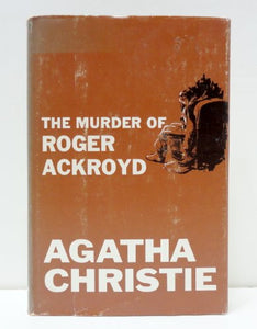 The Murder of Roger Ackroyd A Hercule Poirot Mystery 