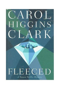 Fleeced (Regan Reilly Mysteries, No. 5) 