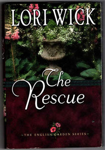 The Rescue The English Garden Series 