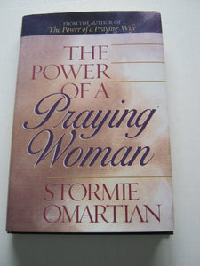 The Power of A Praying Woman 