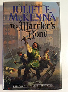 The Warriors Bond (tale of einarinn, volume 4) 