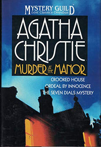 Murder at the Manor: The Seven Dials Mystery, 