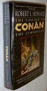 The Coming of Conan: The Cimmerian 