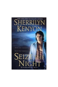 Seize The Night (Dark-Hunter, Book 7) 