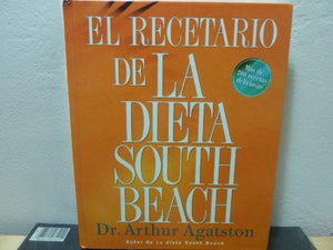 El Recetario De La Dieta South Beach 