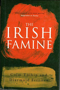 The Irish Famine 