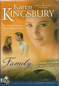 Family (Firstborn Series-Baxter 2, Book 4) 