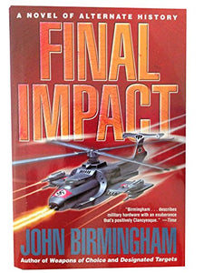 Final Impact (Axis of Time, Volumn 3) 