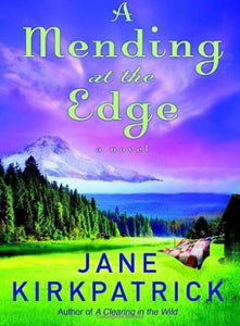 A Mending at the Edge Edition: First 