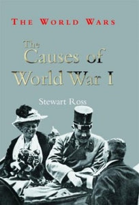 The Causes of World War I 