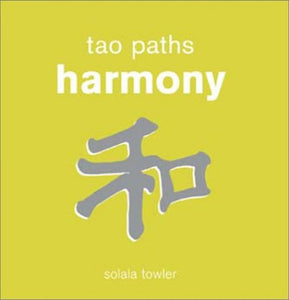 Tao Paths to Harmony 