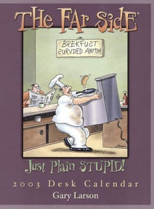 Far Side Desk Calendar: 2003 