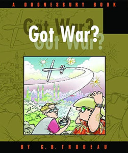 Got War? 