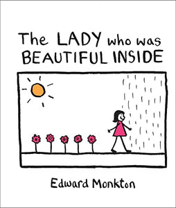 The Lady Who Was Beautiful Inside 