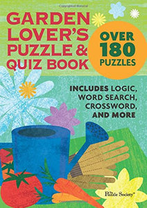 Garden Lover's Puzzle and Quiz Book 