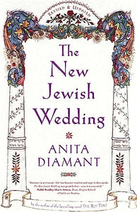 New Jewish Wedding, Revised 