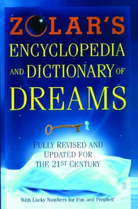 Zolar's Encyclopedia and Dictionary of Dreams 