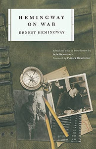 Hemingway on War 