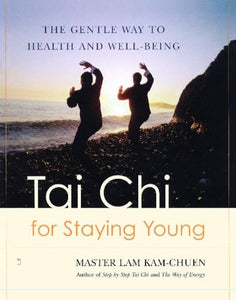 Tai Chi for Staying Young 