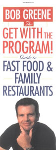 The Get with the Program Guide to Eating out 