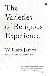 The Varieties of Religious Experience 