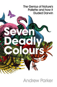 Seven Deadly Colours 