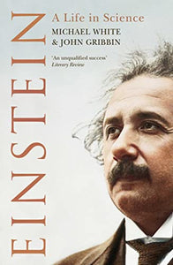 Einstein: A Life In Science 