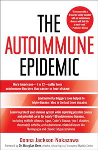 The Autoimmune Epidemic 