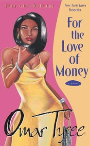 For the Love of Money 