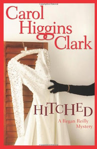 Hitched A Regan Reilly Mystery 