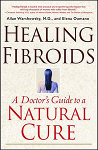 Healing Fibroids 