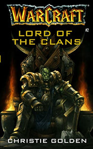 Warcraft: Lord of the Clans 