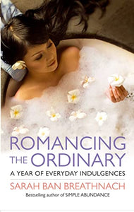 Romancing the Ordinary 