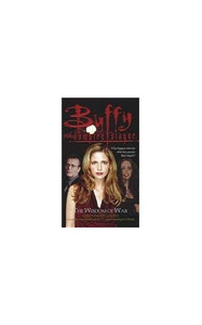 Buffy: The Wisdom Of War 