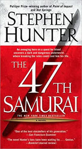 The 47th Samurai 