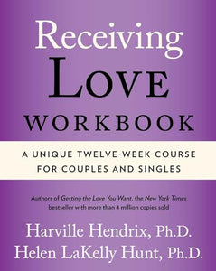 Receiving Love Workbook 