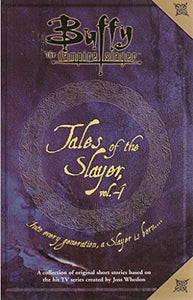 Tales Of The Slayer Volume 4 